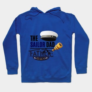 the sailor dad t shirt Hoodie